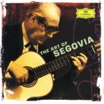 THE ART OF SEGOVIA 2CD