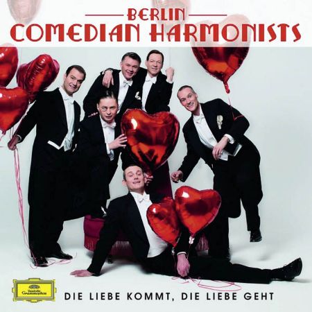 BERLIN COMEDIAN HARMONISTS/DIE LIEBE KOMMT,DIE LIEBE GEHT