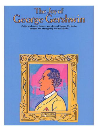 THE JOY OF GERSHWIN