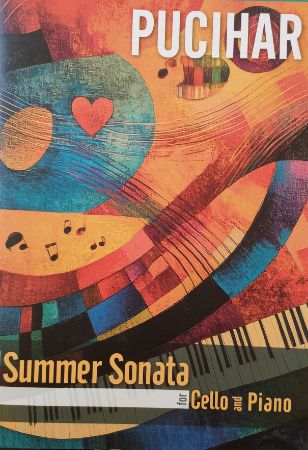 PUCIHAR:SUMMER SONATA ZA ČELO IN KLAVIR