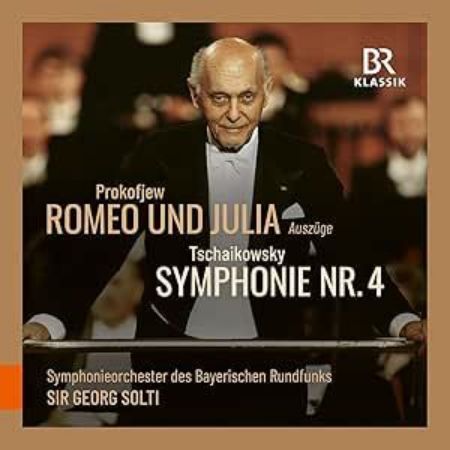 PROKOFJEW:ROMEO UND JULIA AUSZUGE/TCHAIKOVSKY:SYMPHONIE NR.4/SOLTI 2CD
