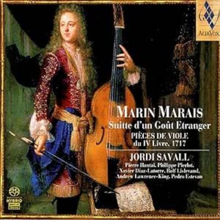 MARIN MARAIS:SUITTE D'UN GOUT ETRANGER PIECES DE VIOLE  IV LIVRE 1717/SAVALL 2CD