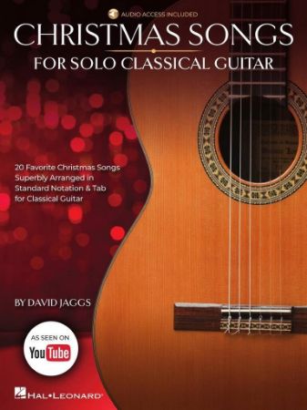 CHRISTMAS SONGS FOR SOLO CLASSICAL GUITAR + AUDIO ACCESS