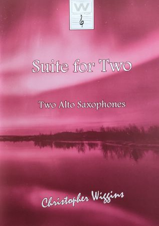WIGGINS:SUITE FOR TWO TWO ALTO SAXOPHONES