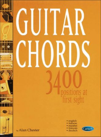 CHESTER:GUITAR CHORDS 3400 POSITIONS AT FIRST SIGHT