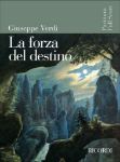 VERDI:LA FORZA DEL DESTINO FULL SCORE
