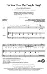 DO YOU HEAR THE PEOPLE SING? SATB
