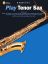 TERRY:STEP ONE PLAY TENOR SAX + AUDIO ACCESS