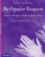 BY POPULAR REQUEST SATB