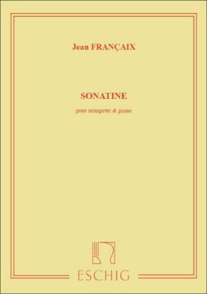 FRANCAIX J.:SONATINE TROMPETTE & PIANO