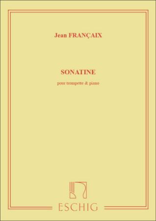 FRANCAIX J.:SONATINE TROMPETTE & PIANO