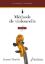 DORCHE:METHODE DE VIOLONCELLE VOL.1