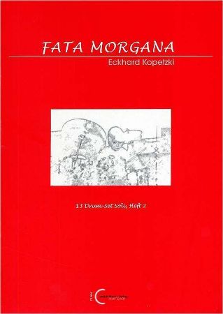KOPETZKI:FATA MORGANA DRUM SET SOLI