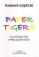 KOPETZKI:PAPER TIGERS FOR 4 PERCUSSIONISTS