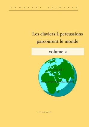 SEJOURNE:LES CLAVIERS A PERCUSSIONS VOL. 2 + AUDIO ACCESS
