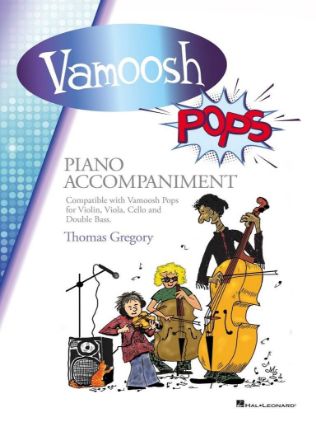GREGORY:VAMOOSH POPS PIANO ACCOMPANIMENT