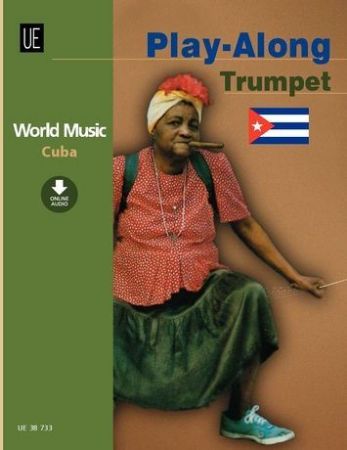 WORLD MUSIC CUBA PLAY-ALONG TRUMPET + AUDIO ACCESS