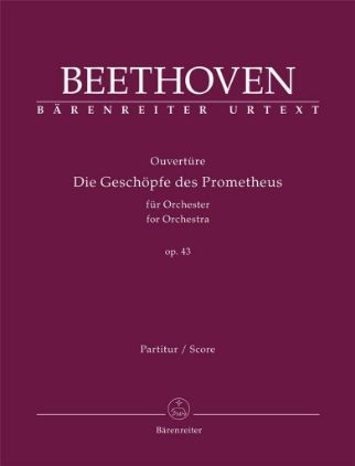 BEETHOVEN:OUVERTURE PROMETHEUS OP.43 FULL SCORE