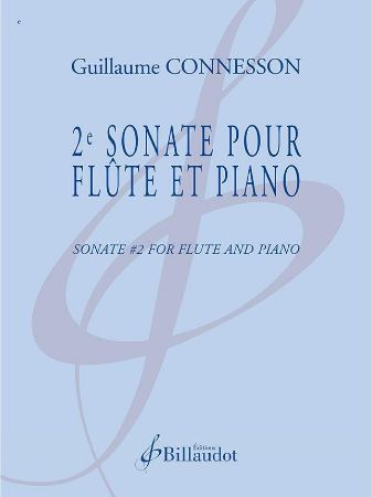 CONNESSON:2e SONATE POUR FLUTE ET PIANO