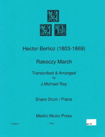 BERLIOZ/ROY:RAKOCZY MARCH SNARE DRUM PIANO
