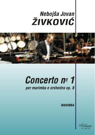 ŽIVKOVIĆ-CONCERTO NR.1 PER MARIMBA