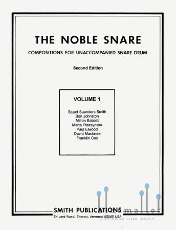 THE NOBLE SNARE VOL.1