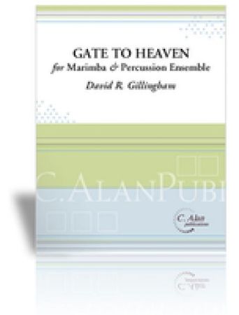 GILLINGHAM:GATE TO HEAVEN CONCERTO NO.1