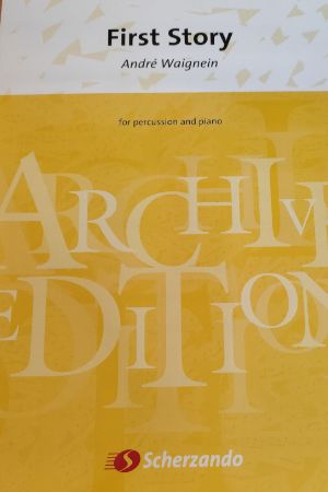 WAIGNEIN:FIRST STORY PERCUSSION AND PIANO