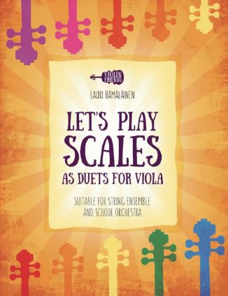 HAMALAINEN:LET'S PLAY SCALES AS DUETS FOR VIOLA