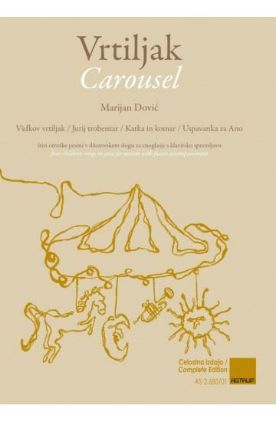 DOVIĆ:VRTILJAK/CAROUSEL ŠTIRI OTROŠKE PESMI V DŽEZOVSKEM SLOGU