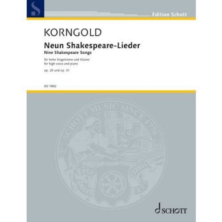 KORNGOLD:NEUN SHAKESPEARE LIEDER OP.29 & OP.31 HIGH VOICE AND PIANO