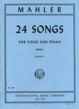 MAHLER:24 SONGS FOR HIGH VOICE VOL.4