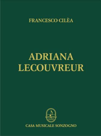CILEA:ADRIANA LECOUVREUR VOCAL SCORE