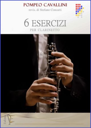 CAVALLINI:6 ESERCIZI PER CLARINETTO