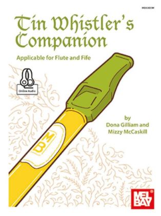 GILLIAM/McCASKILL:TIN WHISTLER'S COMPANION + AUDIO ACCESS