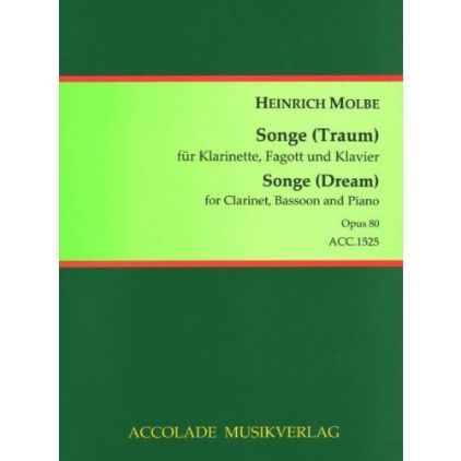MOLBE:SONGE (DREAM) FOR CLARINET,BASSOON AND PIANO