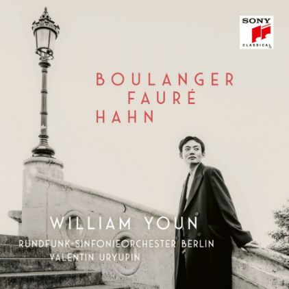 BOULANGER,FAURE,HAHN/WILLIAM YOUN 2CD