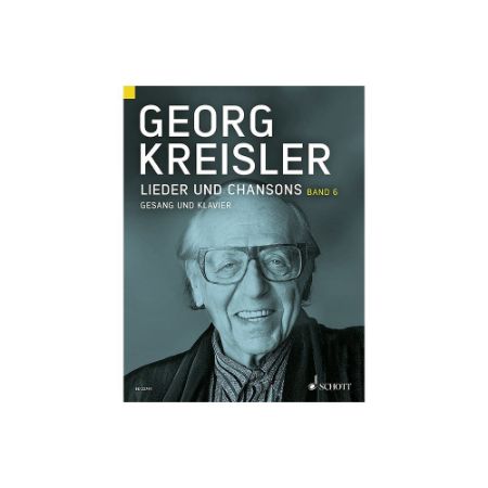 KREISLER GEORG:LIEDER UND CHANSONS BAND 6