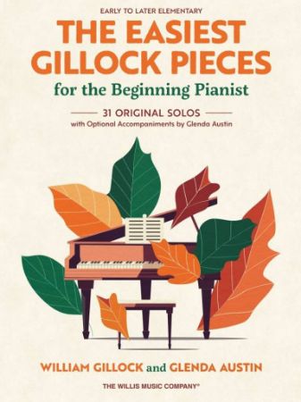 GILLOCK:THE EASIEST GILLOCK PIECES