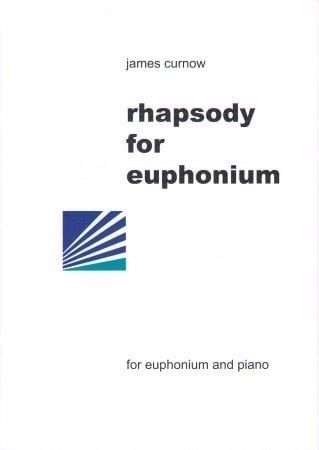 CURNOW:RHAPSODY FOR EUPHONIUM AND PIANO