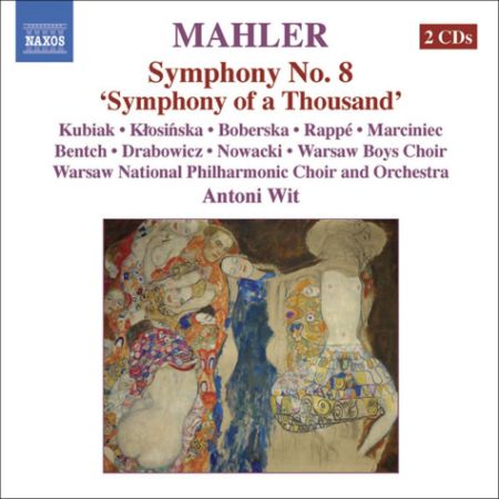 MAHLER:SYMPHONY MO.8 "SYMPHONY OF A THOUSAND"/WIT 2CD