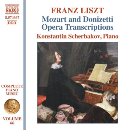 LISZT:MOZART AND DONIZETTI OPERA TRANSCRIPTIONS/SCHERBAKOV