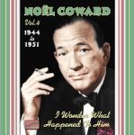 NOEL COWARD 1944 TO 1951 VOL.4