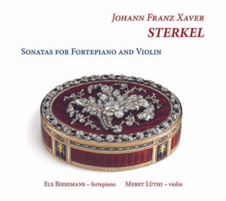 STERKEL:SONATAS FOR FORTEPIANO AND VIOLIN/BIESEMANS/LUTHI