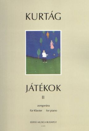 KURTAG:GAMES/JATEKOK FOR PIANO VOL.II