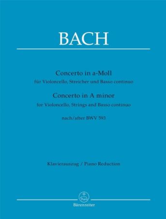 BACH J.S.:CONCETO IN A-MOLL AFTER BWV 593 CELLO AND PIANO