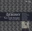DEBUSSY:LES TROIS SONATES/THE LATE WORK/ISABELLE FAUST