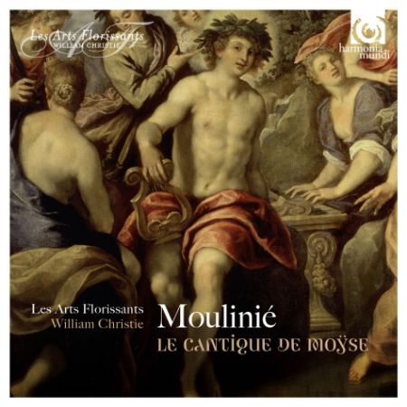 MOULINIE:LE CANTIQUE DE MOYSE/LES ARTS FLORISSANTS/CHRISTIE