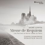CAMPRA:MESSE DE REQUIEM/DAUCE