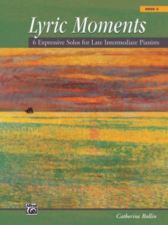 ROLLIN:LYRIC MOMENTS BOOK 3